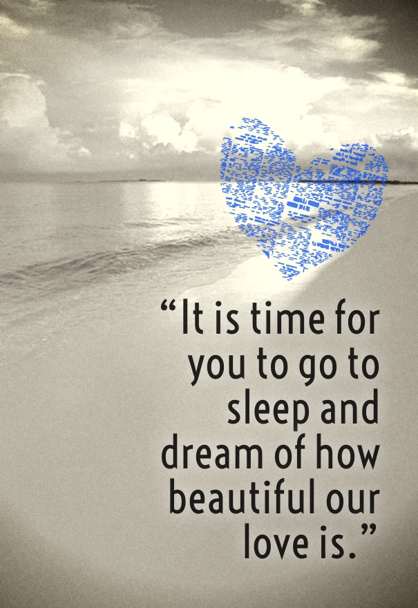 Dreaming Love Quotes
 50 Sweet Dreams My Love Quotes for Her & Him