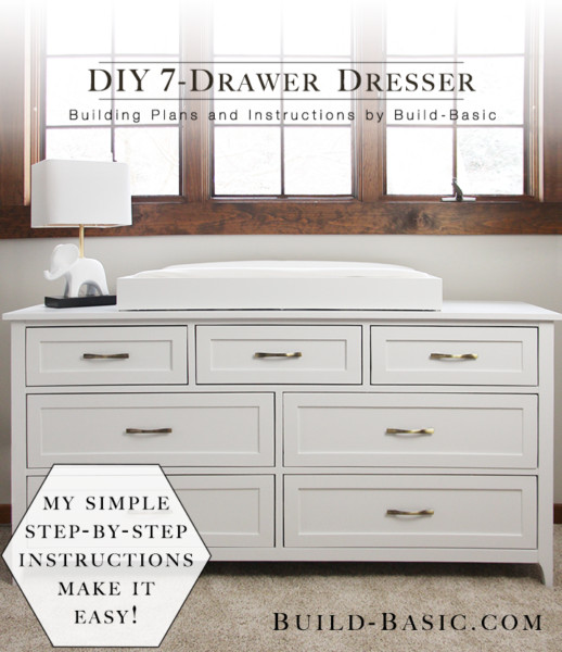 Dresser Plans DIY
 Build a DIY 7 Drawer Dresser ‹ Build Basic
