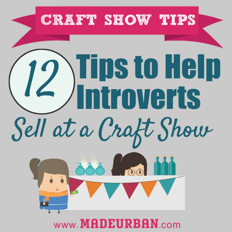 Easter Crafts To Sell At Craft Shows
 12 Tips For Introverts at Craft Shows – In Crafts