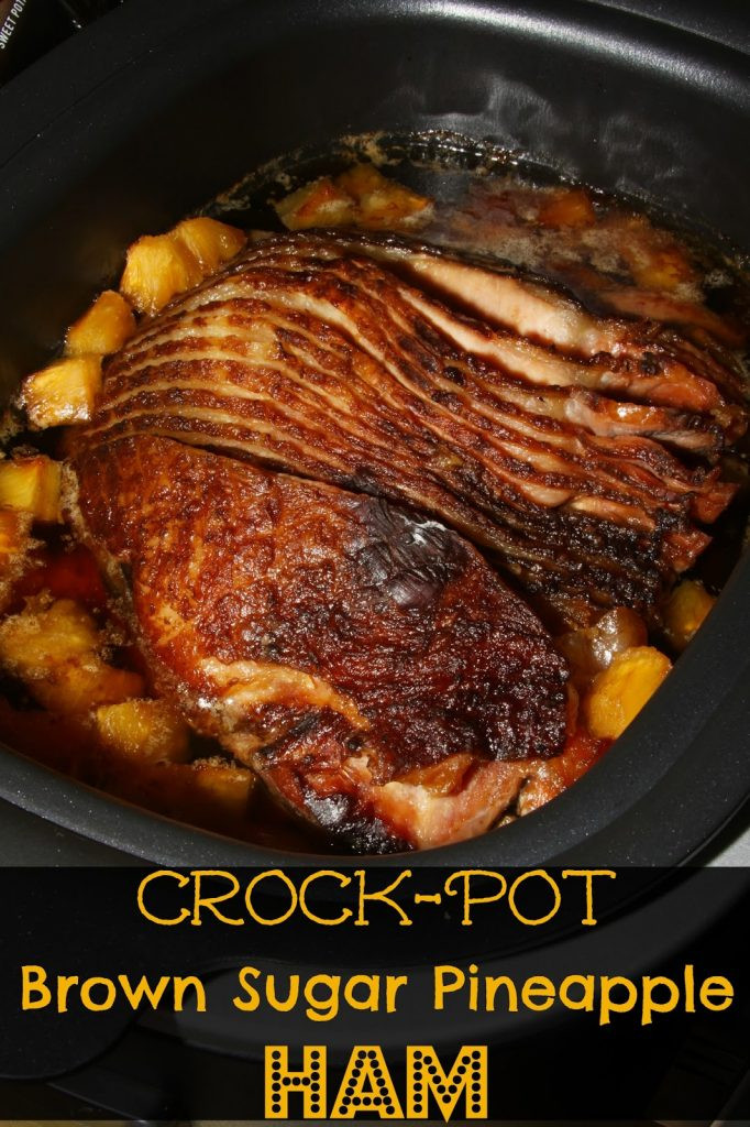 Easter Ham In A Crockpot
 Crock Pot Brown Sugar Pineapple Ham for the Holidays For