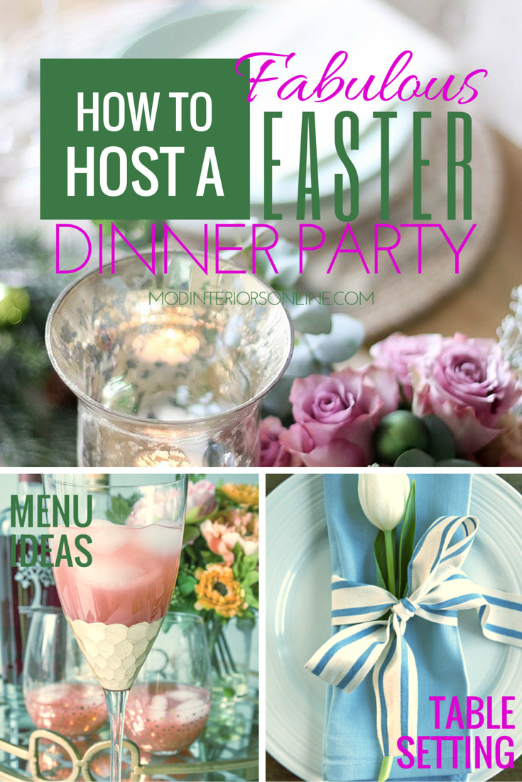 Easter Party Planning Ideas
 How to Host a Fabulous Easter Dinner