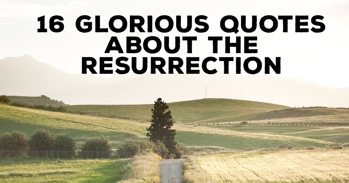 Easter Resurrection Quotes
 Resurrection Quotes For Easter – Merry Christmas & Happy