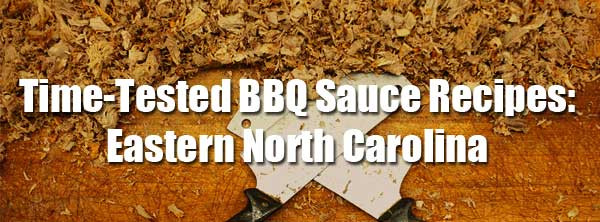 Eastern North Carolina Bbq Sauce Recipe
 5 Best Traditional Eastern Carolina BBQ Sauce Recipes
