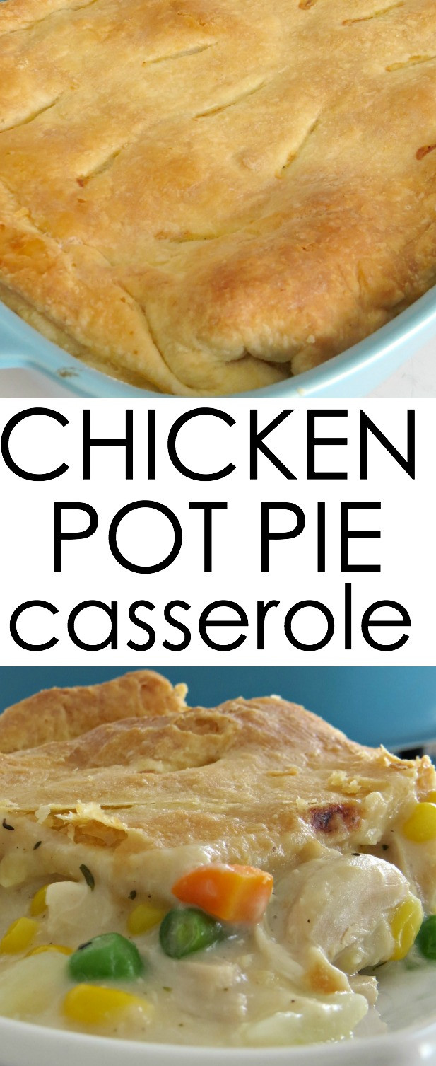 Easy Chicken Pot Pie Casserole
 Chicken Pot Pie Casserole Written Reality