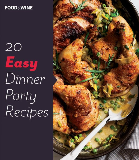 Easy Dinner Party Recipes
 Easy Dinner Party Recipes