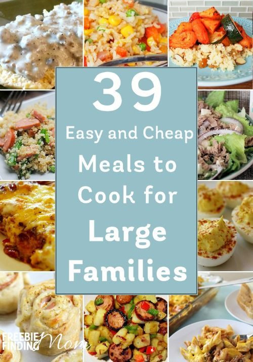 Easy Dinner Recipes For Family Of 6
 39 Easy and Cheap Meals to Cook for Families