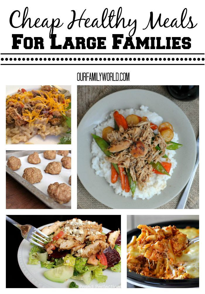 Easy Dinner Recipes For Family Of 6
 Cheap Healthy Meals For Families