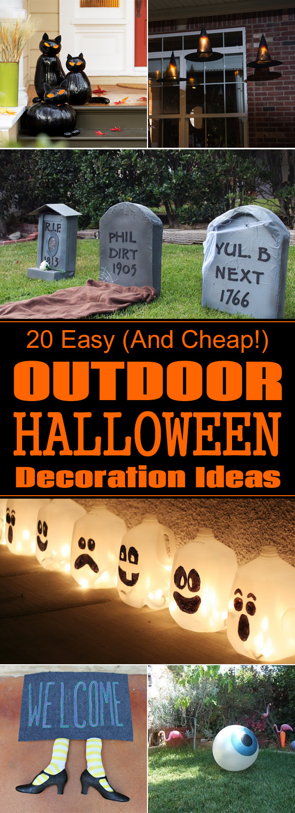 Easy DIY Halloween Decorations Outdoor
 20 Easy And Cheap DIY Outdoor Halloween Decoration Ideas