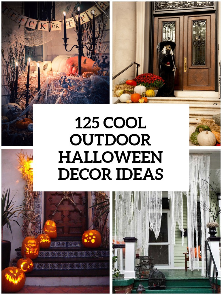 Easy DIY Halloween Decorations Outdoor
 125 Cool Outdoor Halloween Decorating Ideas DigsDigs