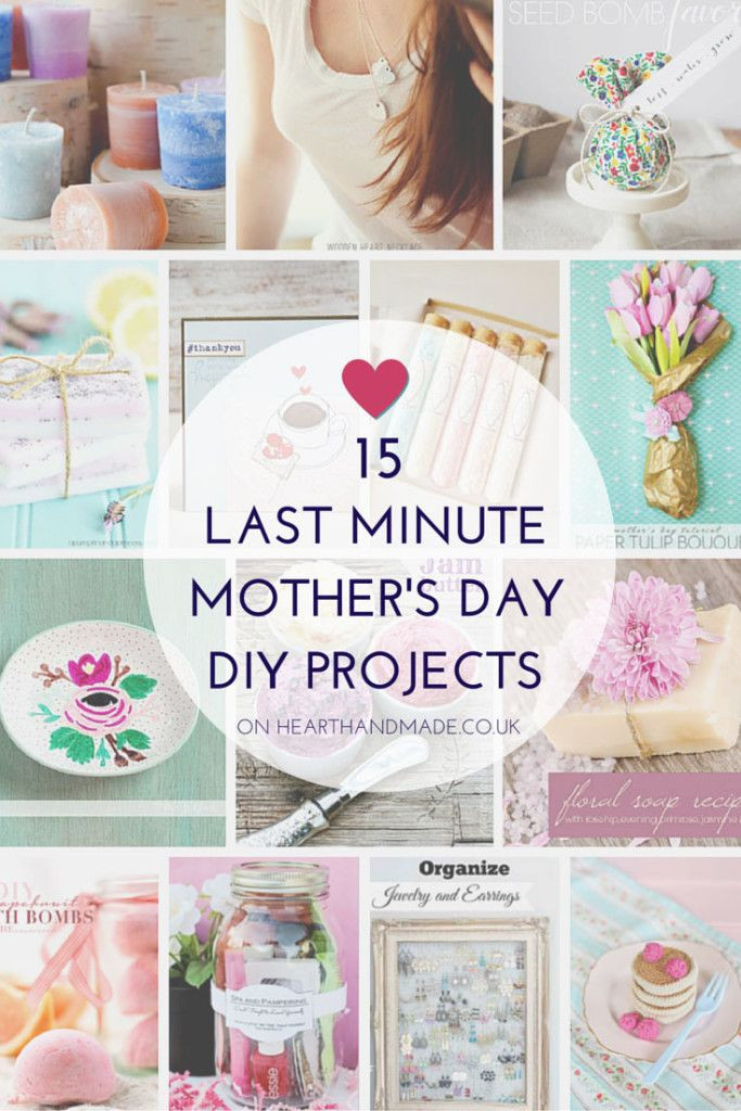 Easy Diy Mother'S Day Gift Ideas
 15 Last Minute Mother s Day DIY Projects DIY