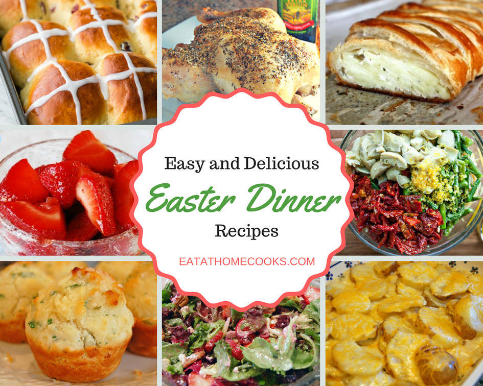 Easy Easter Meal Ideas
 Everything you need for an amazing and easy Easter Dinner