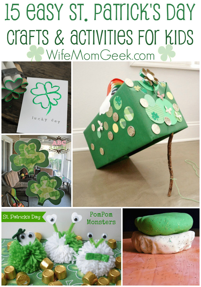 Easy St Patrick's Day Crafts
 15 Easy St Patrick s Day Crafts and Activities for Kids