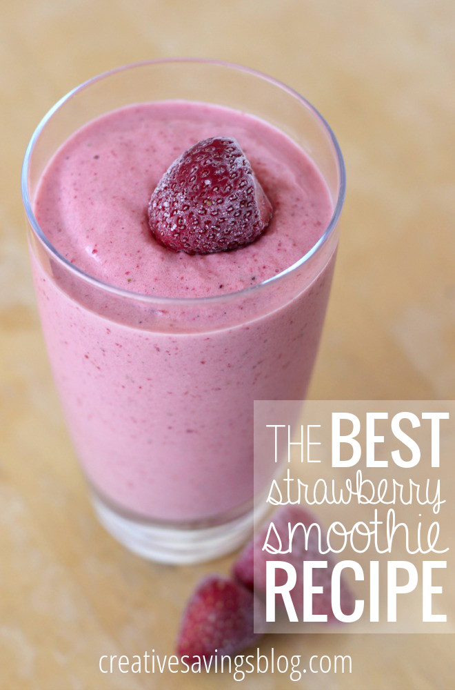 Easy Strawberry Smoothie Recipes
 The Best Strawberry Smoothie Recipe Creative Savings