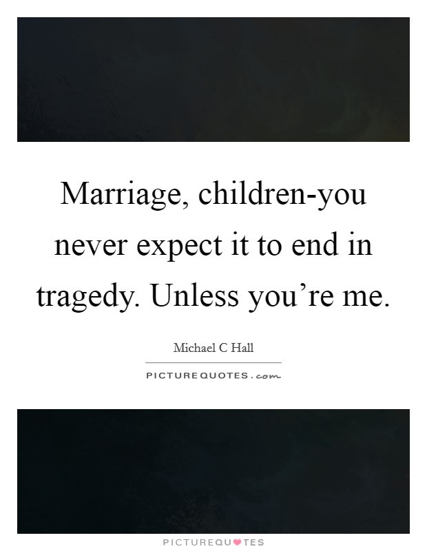 End Of Marriage Quotes
 End Marriage Quotes & Sayings
