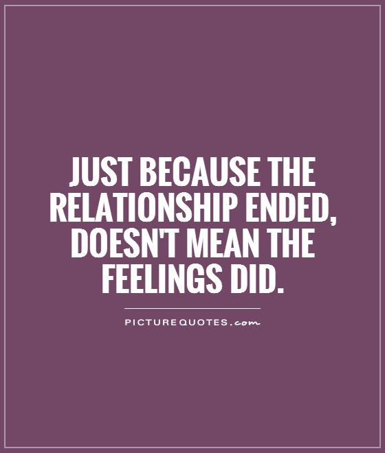End Of Relationship Quote
 Failed Relationship Quotes & Sayings