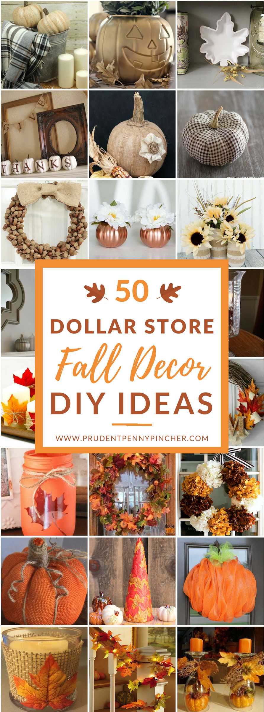 Fall Decor Ideas DIY
 50 Dollar Store Fall Decor DIY Ideas Prudent Penny Pincher