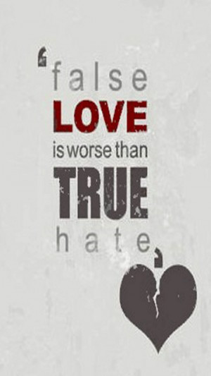 False Love Quotes
 False Love Quotes QuotesGram