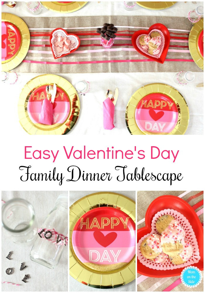 Family Valentine Dinners
 Easy Valentine s Day Family Dinner Tablescape