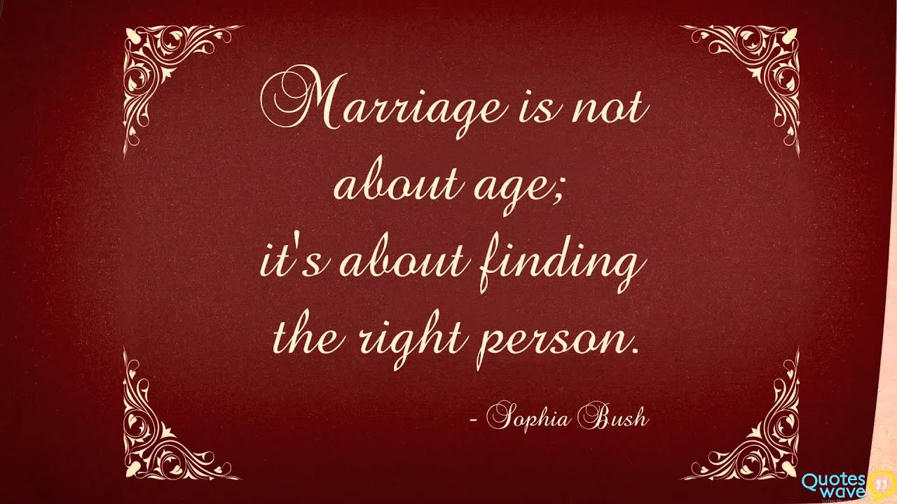 Famous Marriage Quotes
 14 Best Marriage Quotes