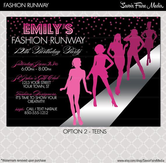 Fashion Show Birthday Party
 Fashion Show Invitation Project Runway inspired birthday