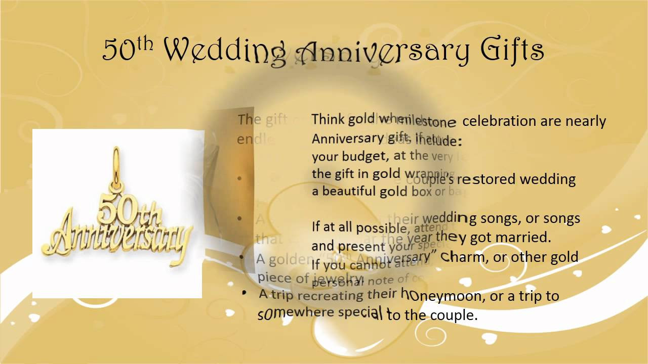 Fiftieth Wedding Anniversary Gift Ideas
 50th Wedding Anniversary Gift Ideas