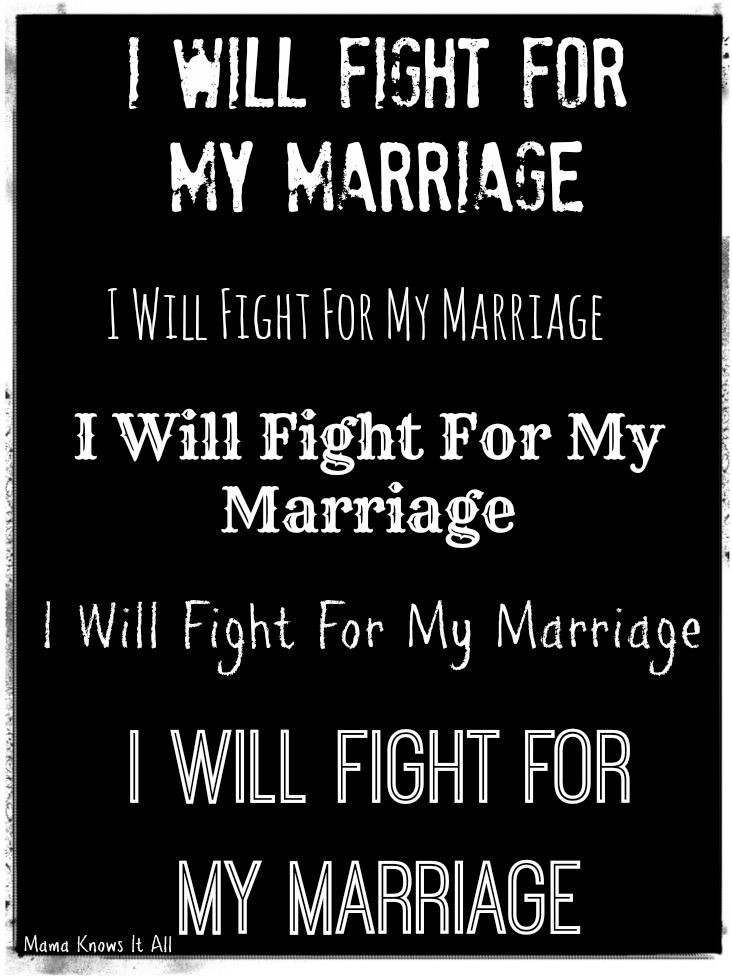 Fight For Your Marriage Quotes
 Fighting Marriage Quotes QuotesGram