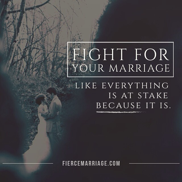 Fight For Your Marriage Quotes
 Encouraging Marriage Quotes &