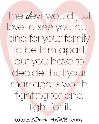 Fighting For Your Marriage Quotes
 Fight for Your Marriage quotes about love