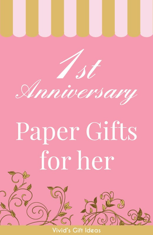 First Anniversary Gift Ideas For Her
 18 Paper Anniversary Gift Ideas for Her Vivid s