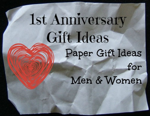 First Anniversary Paper Gift Ideas
 First Year Anniversary Gift Ideas Unique Gifter