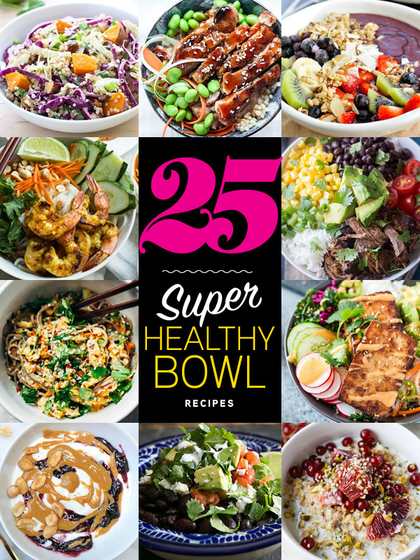 Fun Super Bowl Recipes
 25 Super Healthy Bowl Recipes