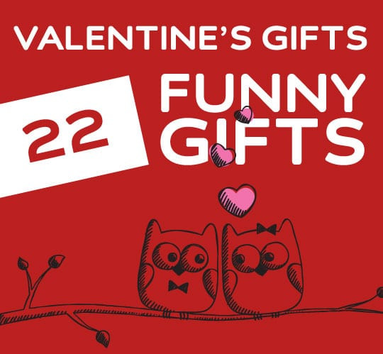 Funny Valentines Day Gift Ideas
 Unique Valentines Gift Ideas