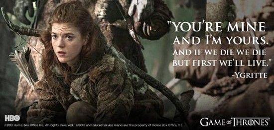 Game Of Thrones Romantic Quotes
 GAME OF THRONES QUOTES image quotes at hippoquotes