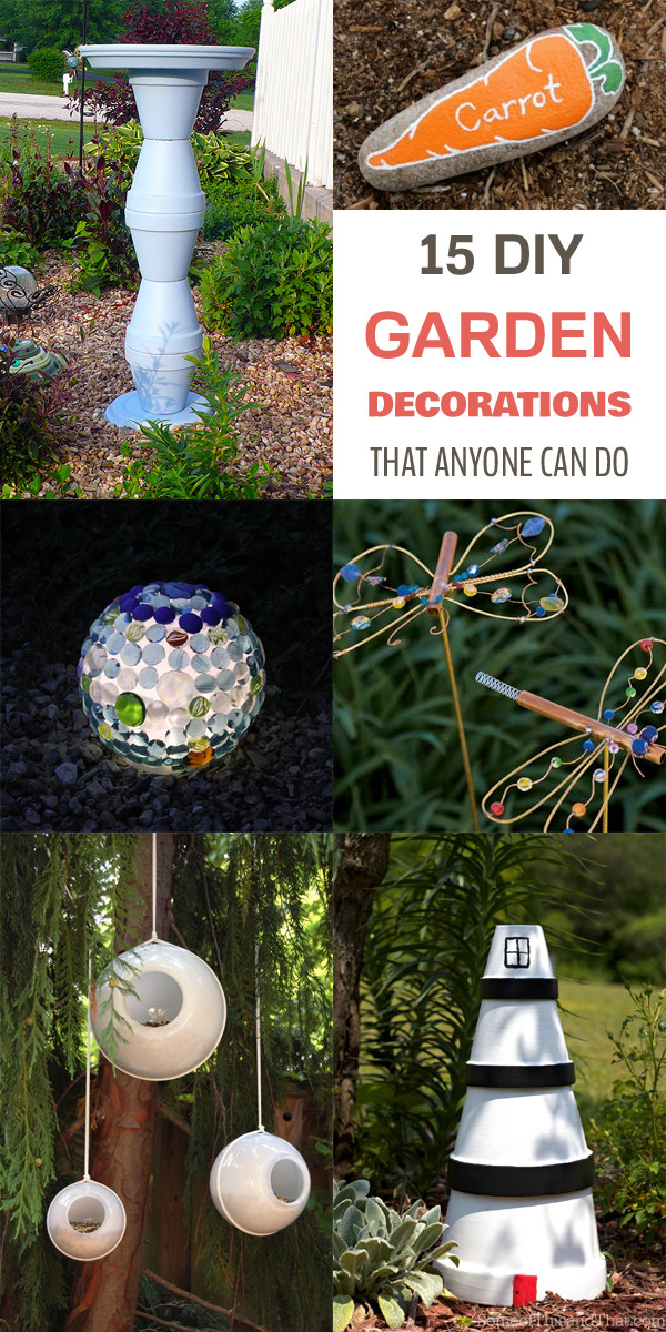 Garden Decor DIY
 15 DIY Garden Decorations That Anyone Can Do
