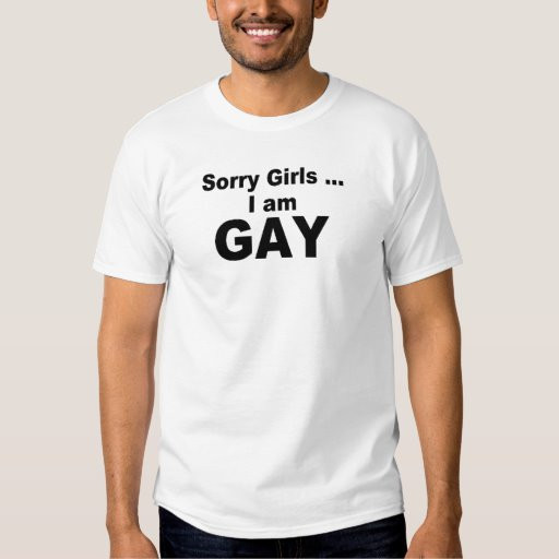 Gay Boyfriend Gift Ideas
 Sorry girls I am Gay Gift for boyfriend FUNNY t Tshirt