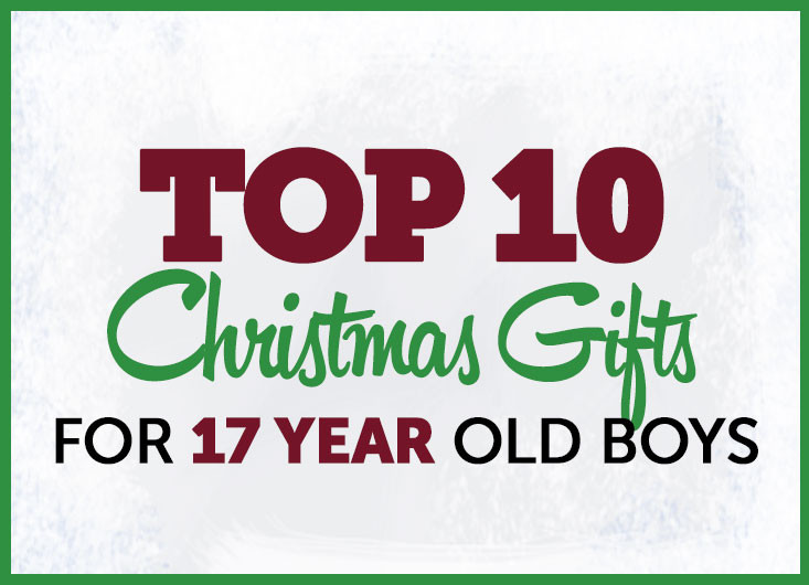 Gift Ideas For 17 Year Old Boys
 Gifts For Teen Boys