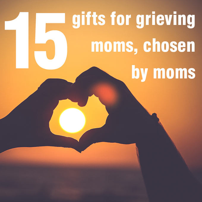 Gift Ideas For A Grieving Mother
 15 passionate Gifts for Grieving Moms Urns