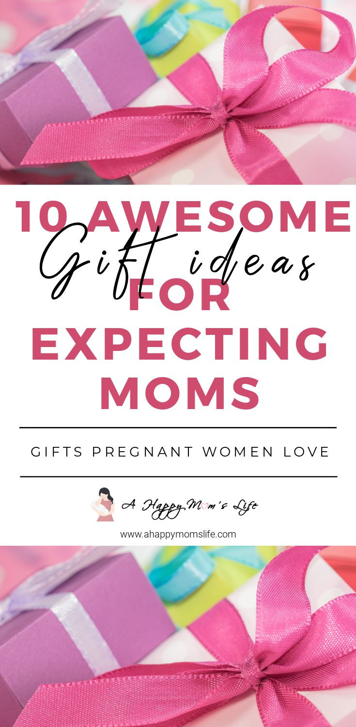 Gift Ideas For An Expecting Mother
 Gifts for Expecting Mothers A Happy Mom s Life