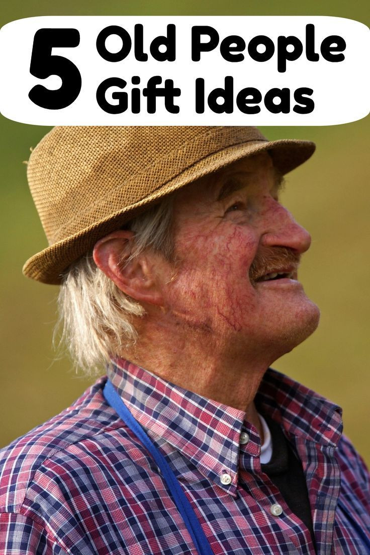 Gift Ideas For Elderly Grandmother
 5 Gift Ideas For Old People