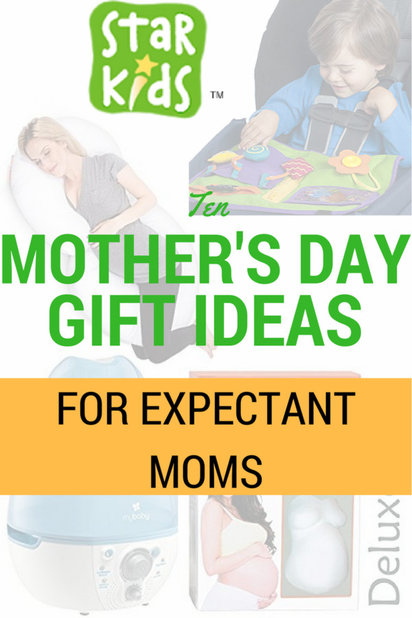 Gift Ideas For Expectant Mothers
 10 Mother s Day Gift Ideas for Expectant Moms
