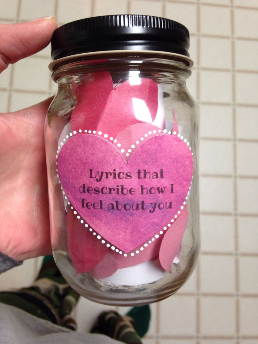 Gift Ideas For Girlfriend Pinterest
 Lyrics that describe how I feel about you Mason Jar