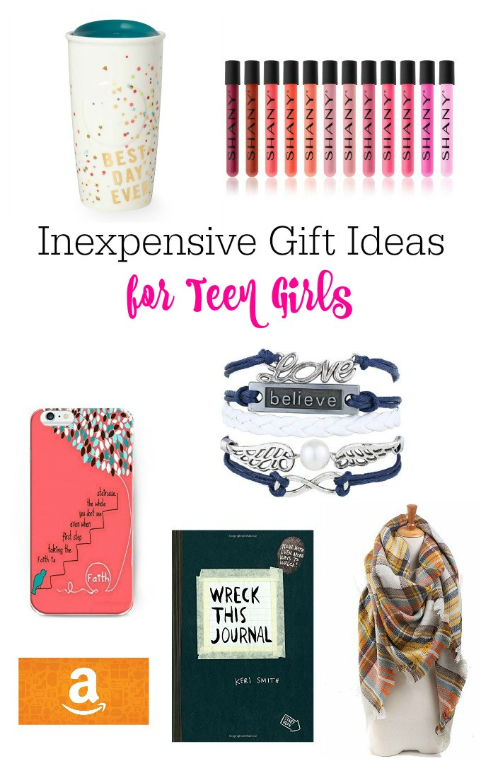 Gift Ideas For Girls
 Inexpensive Gift Ideas For Teen Girls