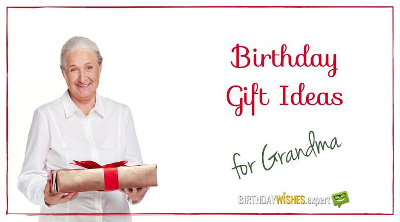 Gift Ideas For Grandmother
 10 1 Heart Warming Birthday Gifts for your Grandmother