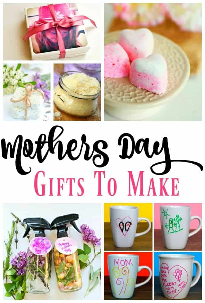 Gift Ideas For Mother Day
 DIY Mothers Day Gift Ideas