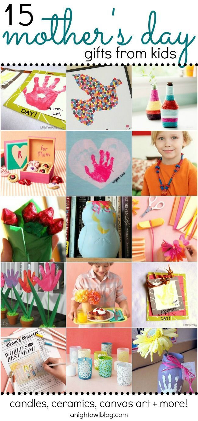 Gift Ideas For Mother Day
 15 Adorable Mother’s Day Gift Ideas from Kids