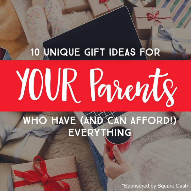 Gift Ideas For Mother In Law Who Has Everything
 10 Unique Gift Ideas for YOUR Parents Who Have And Can