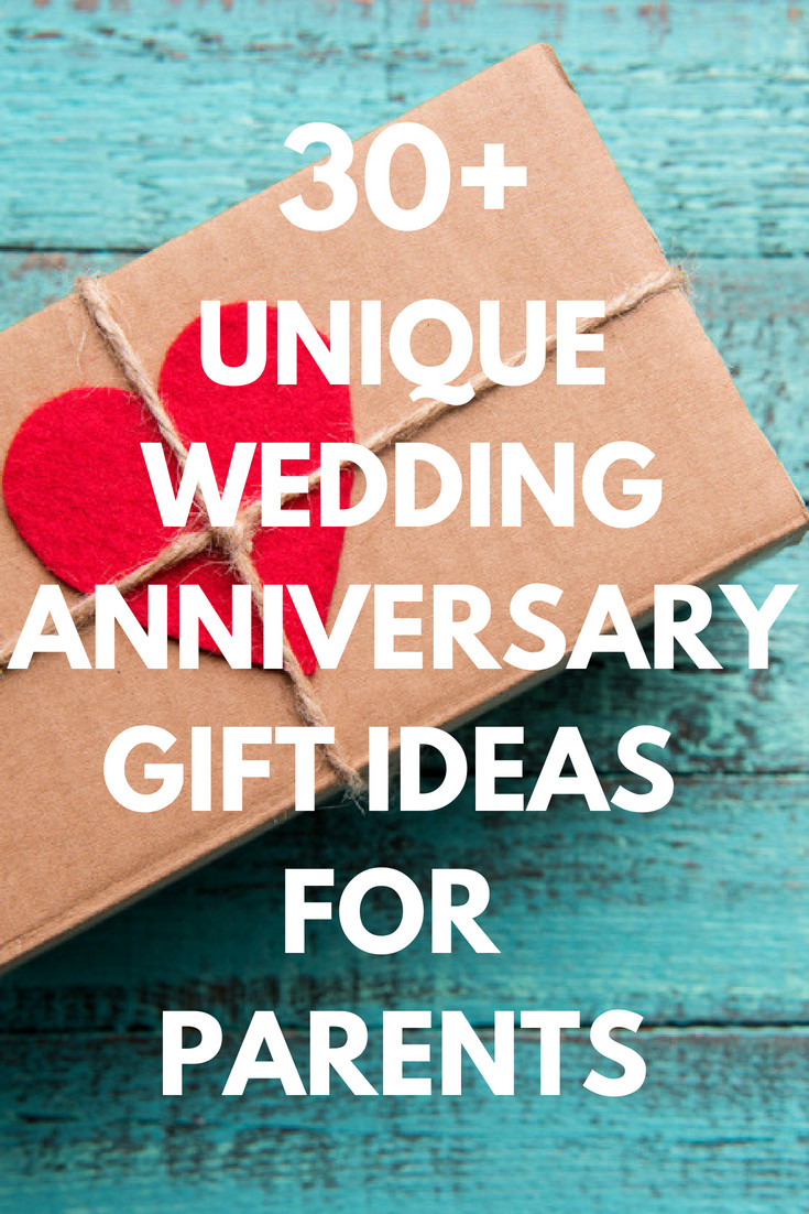 Gift Ideas For Parents For Wedding
 Best Anniversary Gifts for Parents 30 Unique Presents
