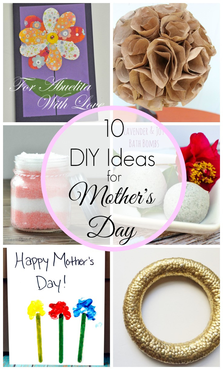 Gift Ideas For Your Mother
 10 DIY Ideas for Mother s Day Sarah in the Suburbs