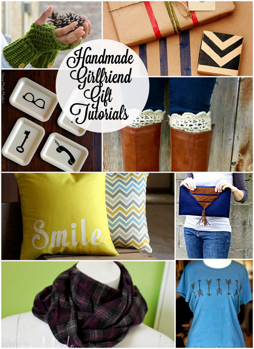 Girlfriends Gift Ideas
 12 Handmade Gifts for Girlfriends