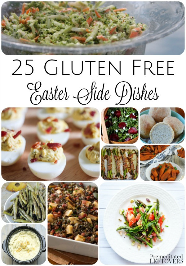 Gluten Free Easter Dinner
 25 Gluten Free Easter Side Dishes Recipes